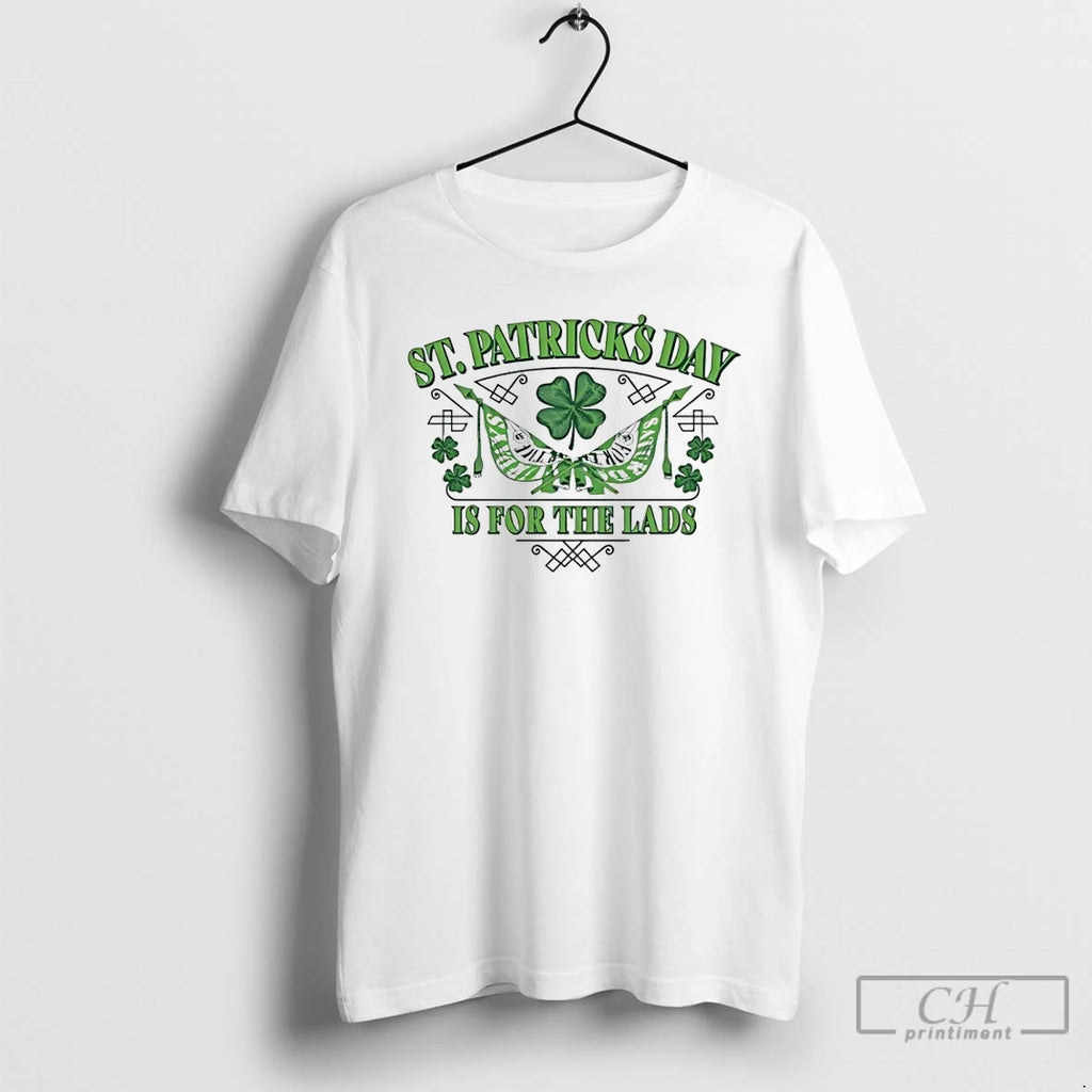 Premium St Patricks Day Is For The Lads