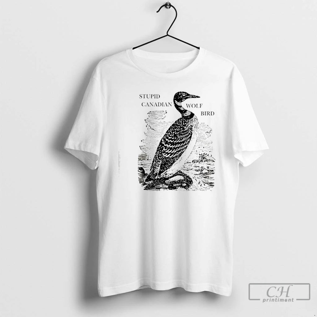 Premium Stupid Canadian Wolf Bird Gavia Immer