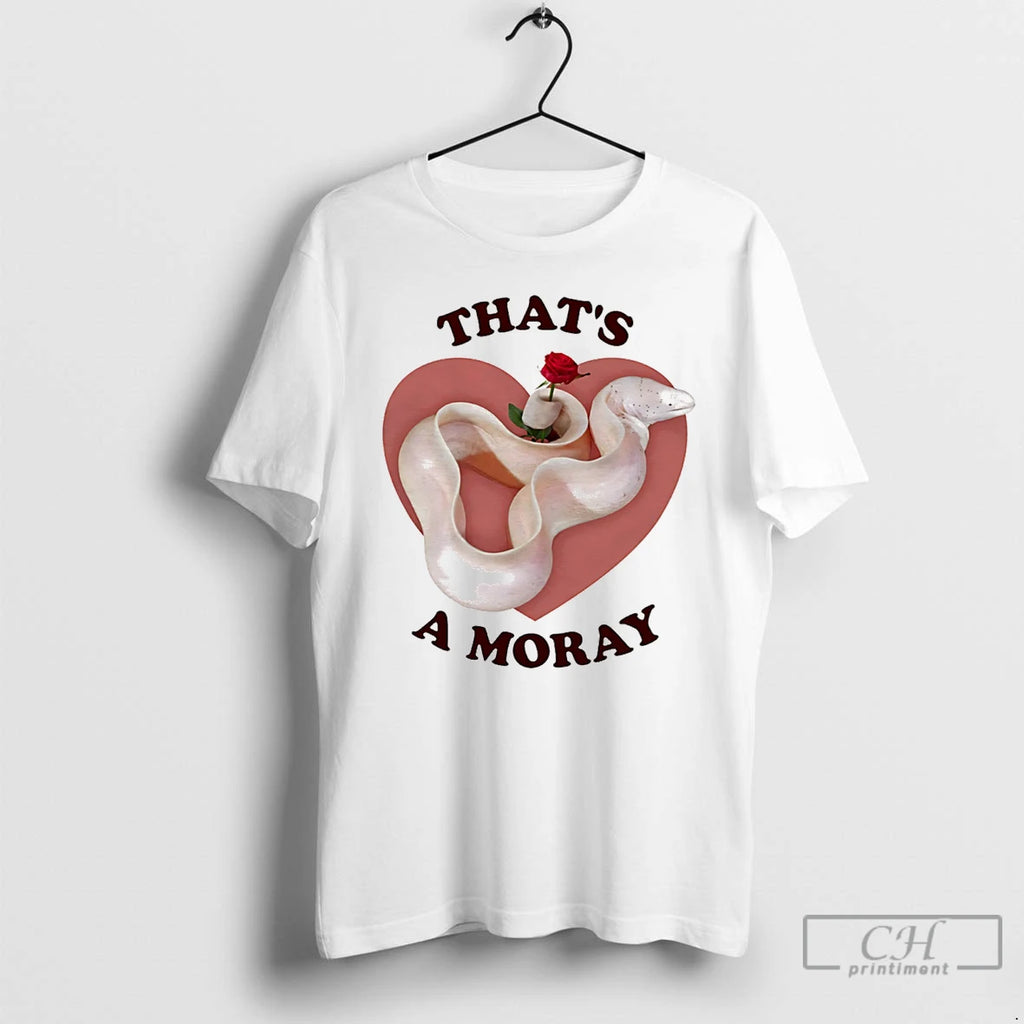 Premium Thats A Moray Eel Valentines Day