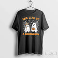 Premium The Life Of A Showghoul Ghost Halloween T Shirts Unisex , , , Long Sleeve Tee