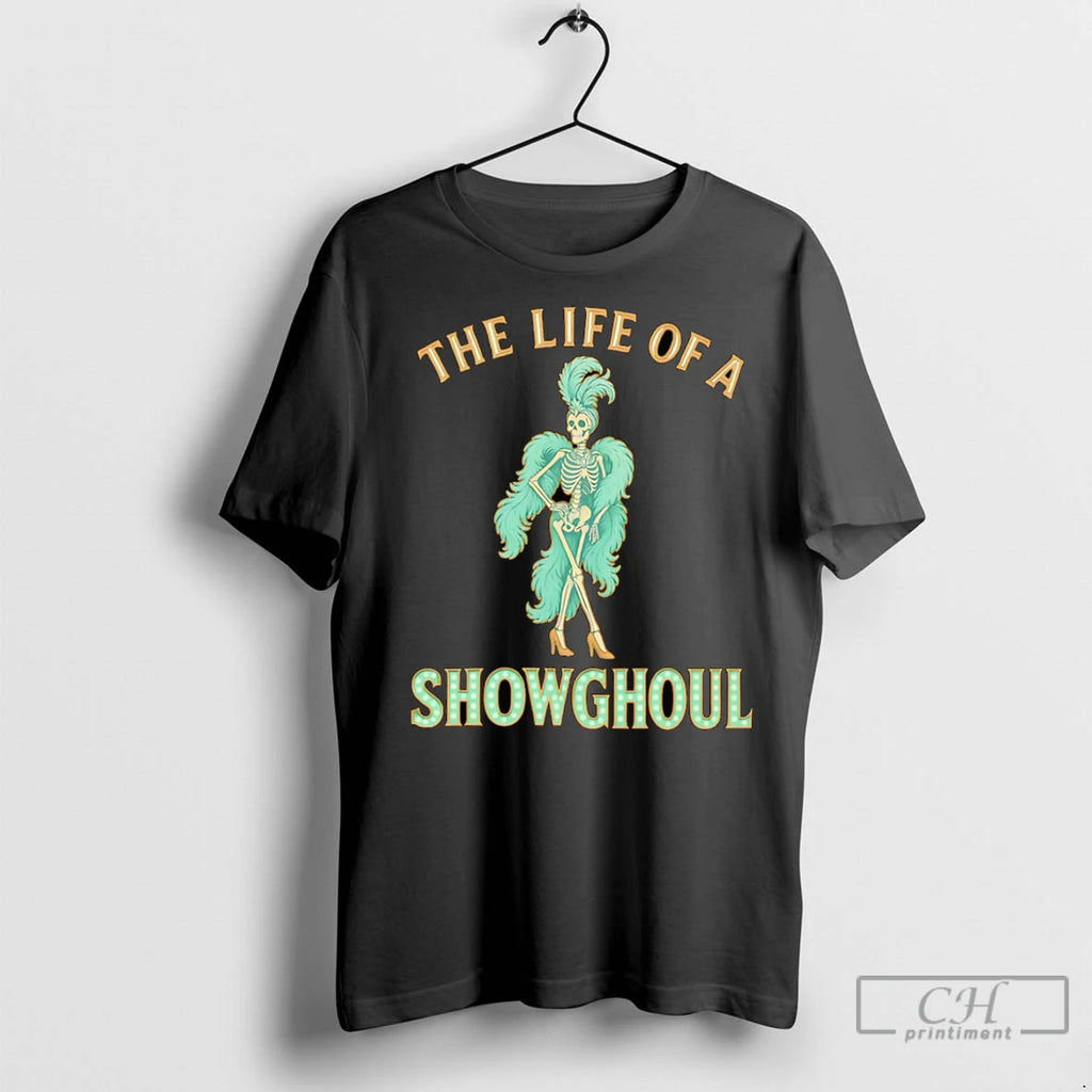 Premium The Life Of A Showghoul