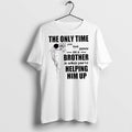 Premium The Only Time You Look Down On A Brother T Shirts Unisex , , , Long Sleeve Tee