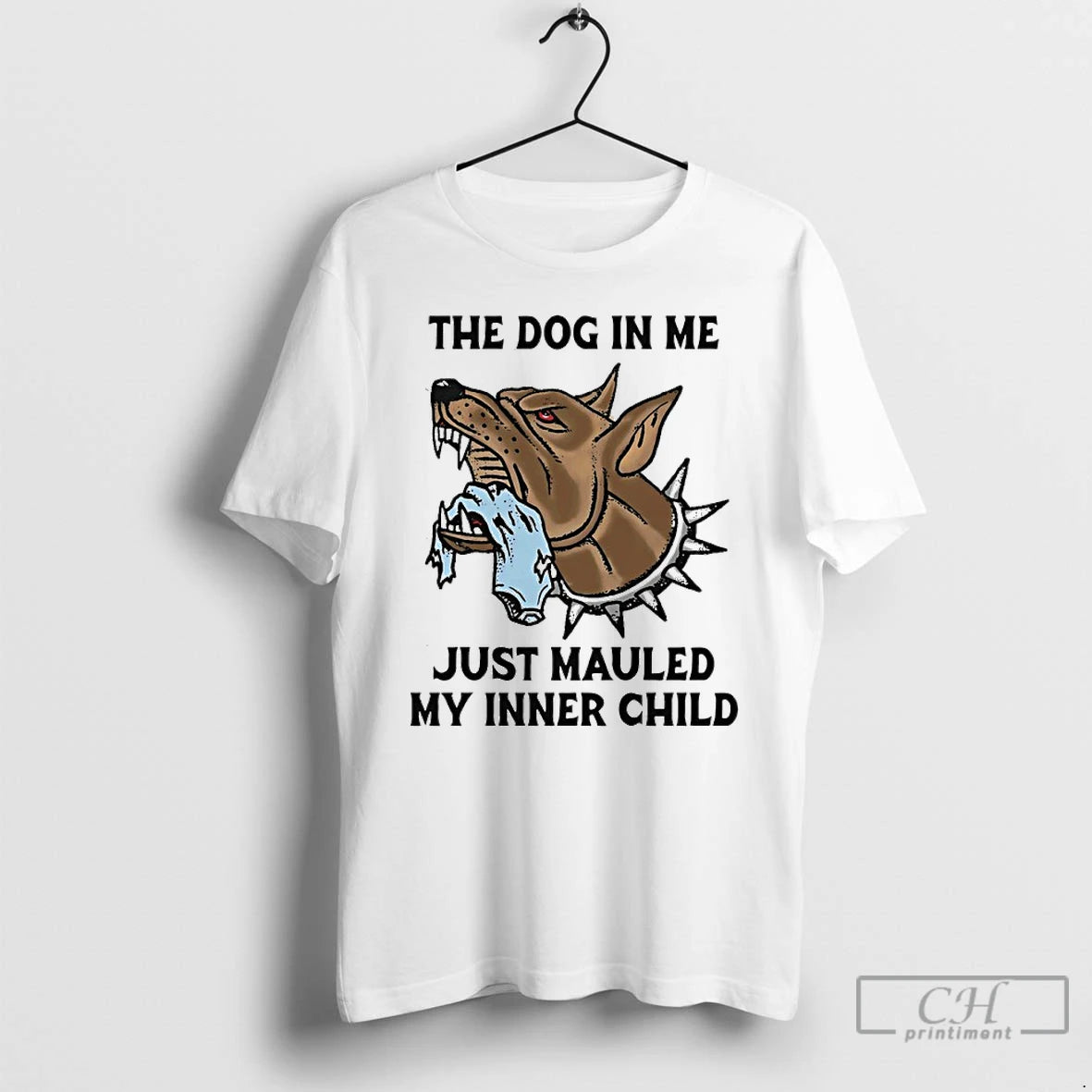 Premium The Dog In Me Just Mauled My Inner Child