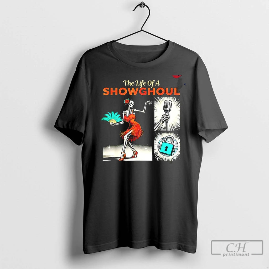 Premium The Life Of A Showghoul Halloween