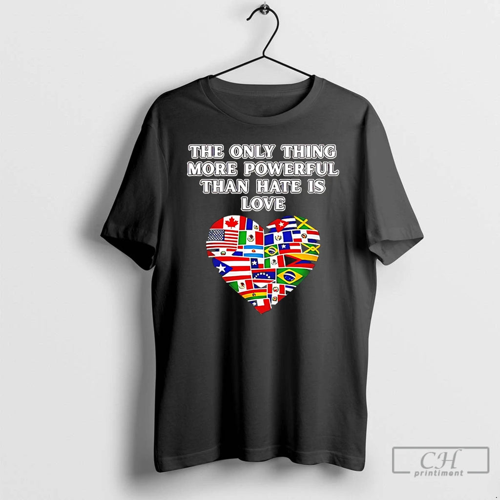 Premium The Only Thing More Powerful Than Hate Is Love Flag