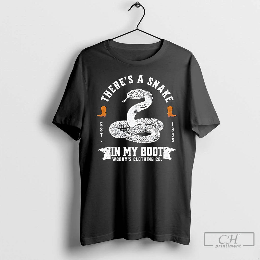 Premium Theres A Snake In My Boot By Woodys Clothing Co
