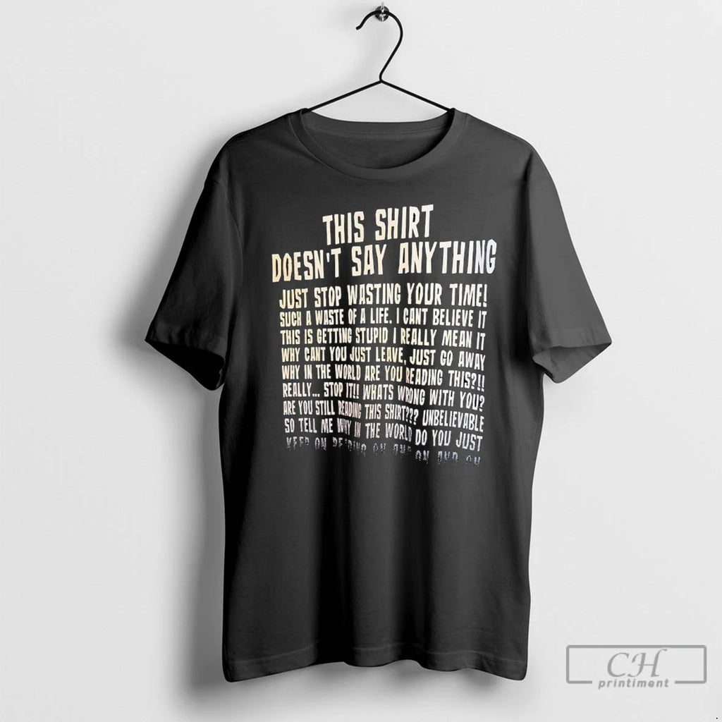 Premium This Doesnt Say Anything Just Stop Wasting Your Time Such A Waste Of