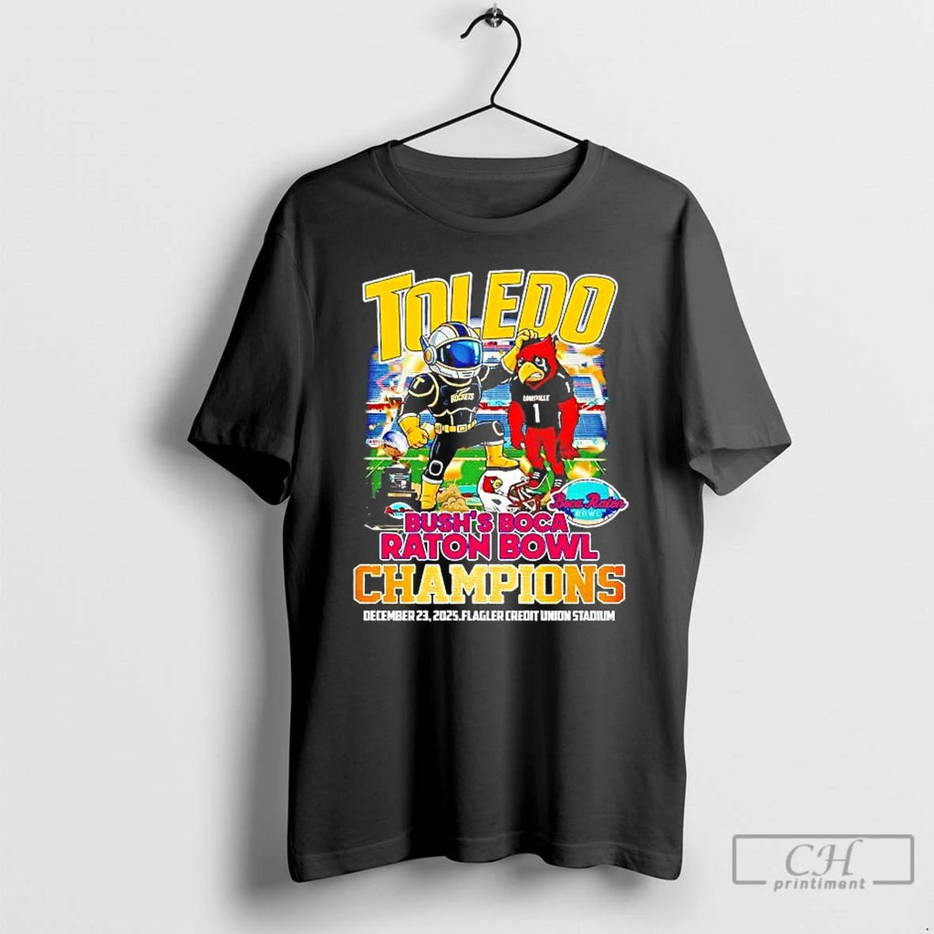 Premium Toledo Beat Louisville 2025 Bushs Boca Raton Bowl Champions Mascot