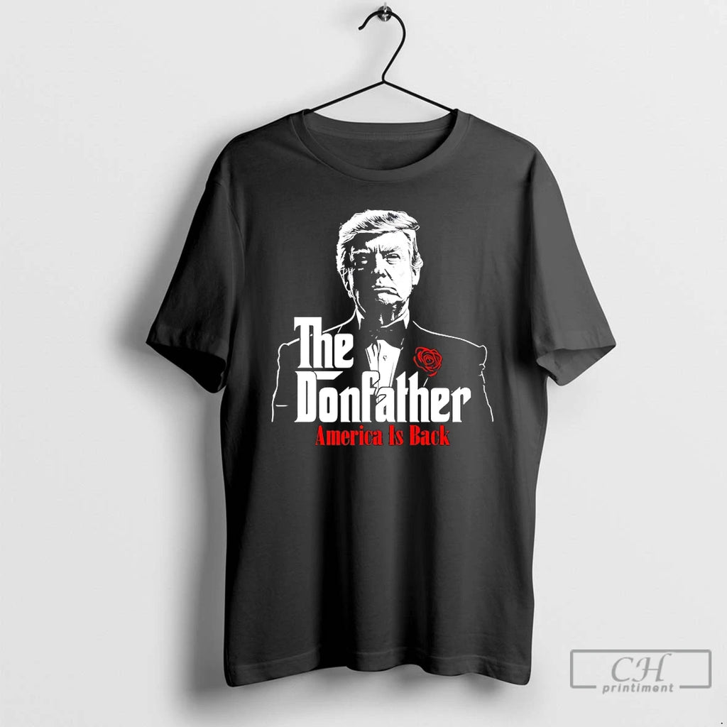 Premium Trump The Donfather America Is Back 2026