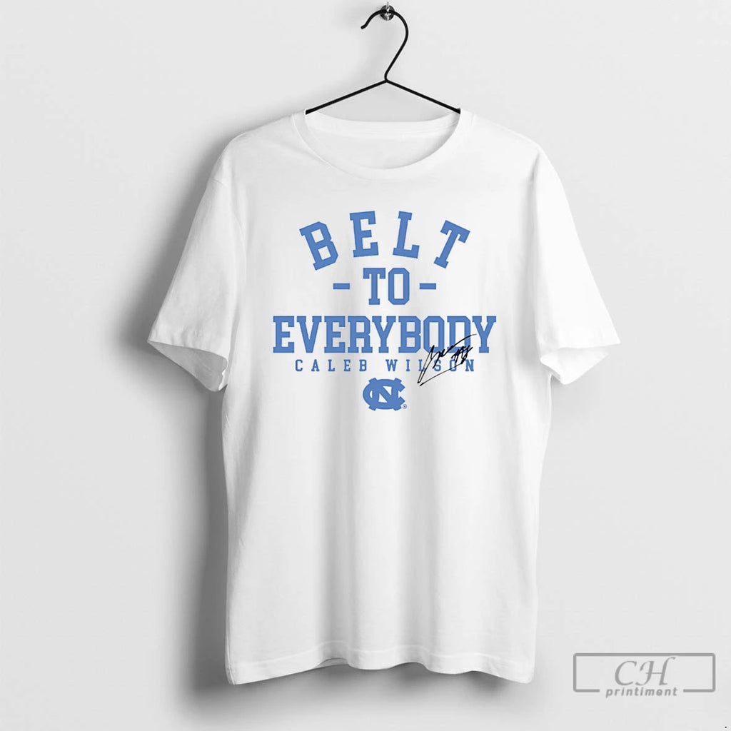 Premium Unc Basketball Caleb Wilson Belt To Everybody Signature