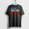 Premium Vote Yes On Prop 50 T Shirts Unisex , , , Long Sleeve Tee