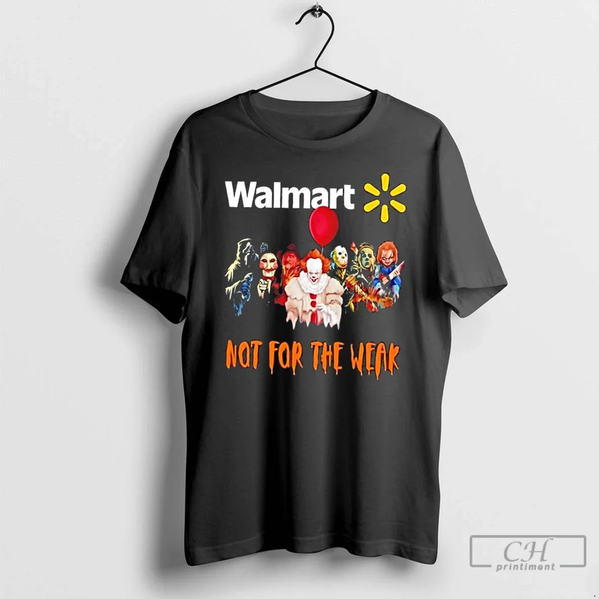 Premium Walmart X Horror Movies Halloween Not For The Weak T Shirts Unisex , , , Long Sleeve Tee