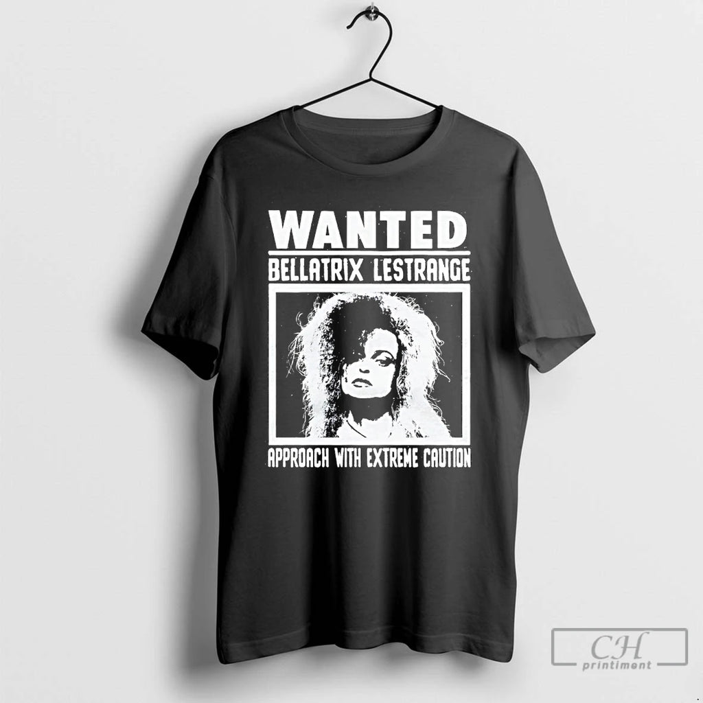 Premium Wanted Bellatrix Lestrange Approach With Extreme Caution Sirt
