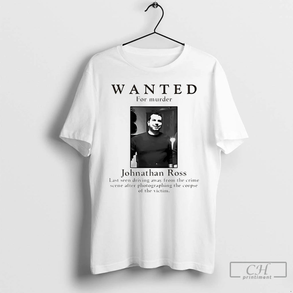 Premium Wanted For Murder Johnathan Ross Photo