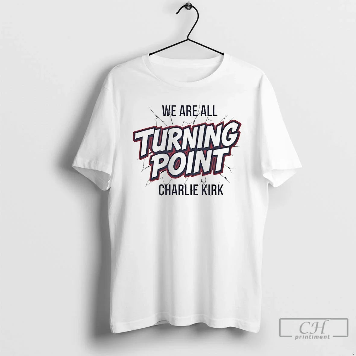 Premium We Are All Turning Point Charlie Kirk T Shirts Unisex , , , Long Sleeve Tee