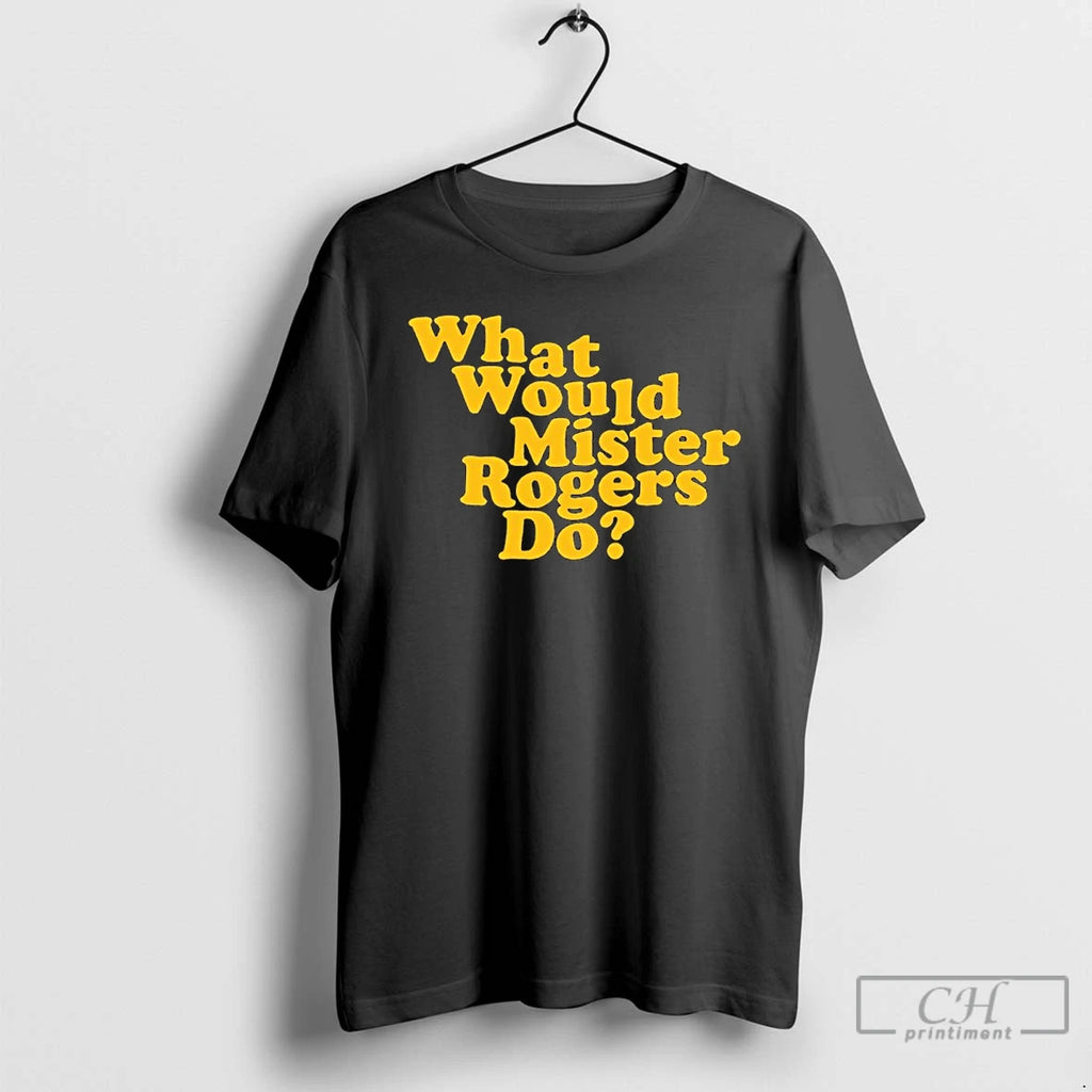 Premium What Would Mister Rogers Do