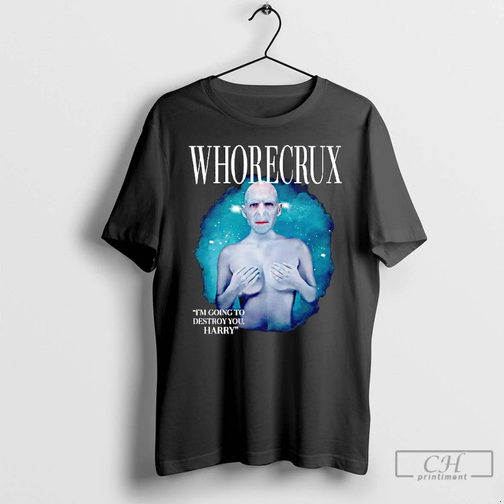 Premium Whorecrux Im Going To Destroy You Harry