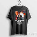 Premium Youre Gonna Go All The Way Trump To The Yankees T Shirts Unisex , , , Long Sleeve Tee