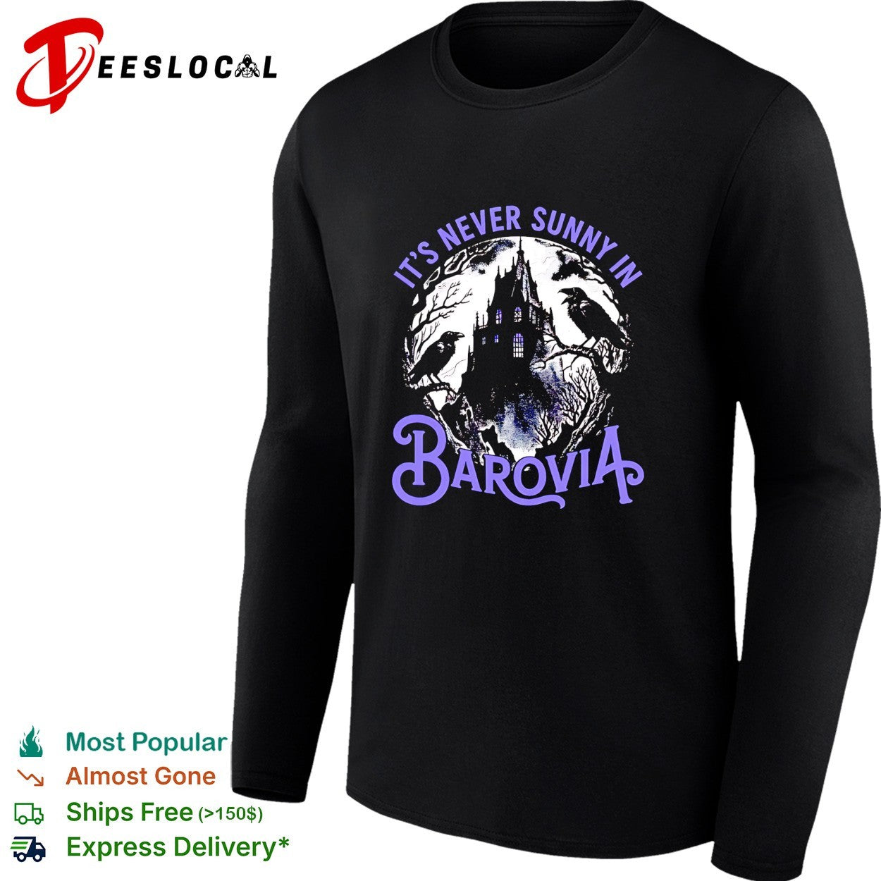 Ravens perching on gothic castle its never sunny in barovia dnd parody shirt