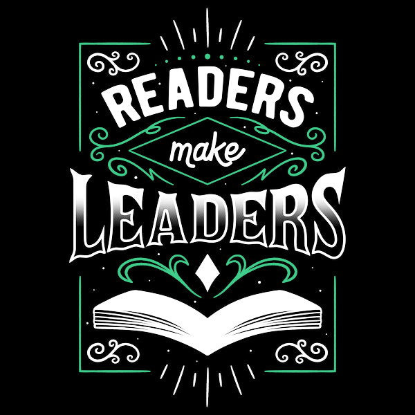 Readers Make Leaders