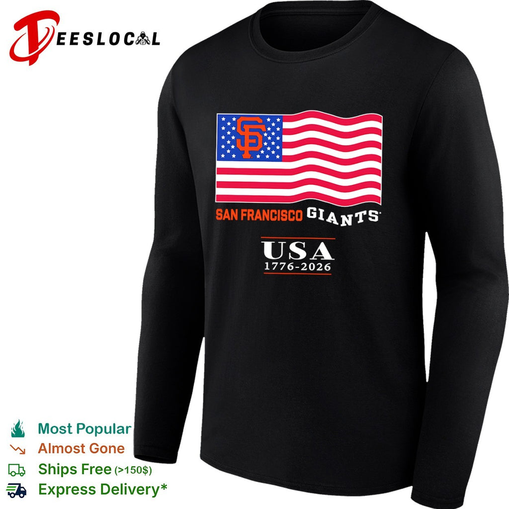 San Francisco Giants USA 1776-2026 MLB American Flag shirt