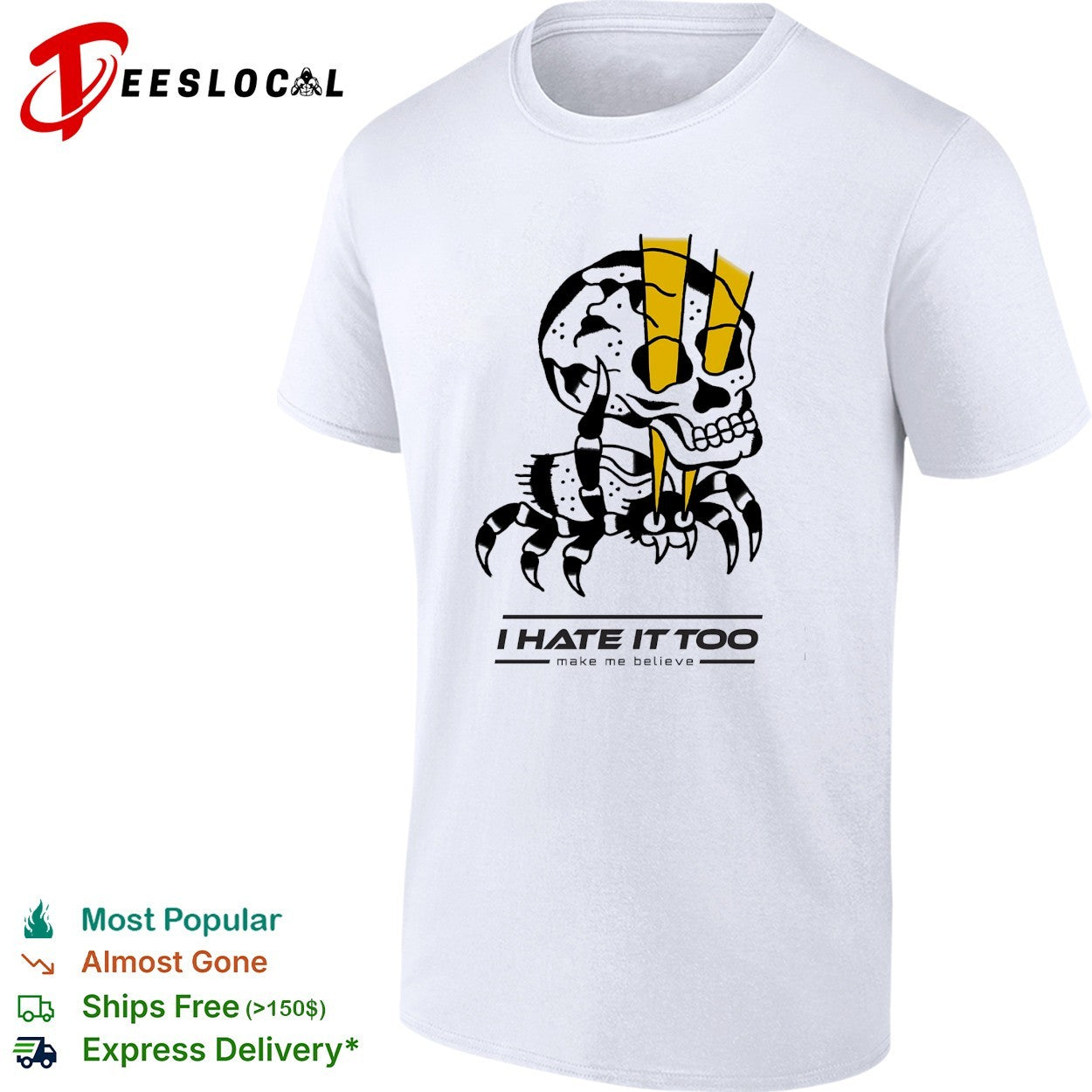 Skull and scorpion creature with lightning bolts I hate it too make me believe shirt