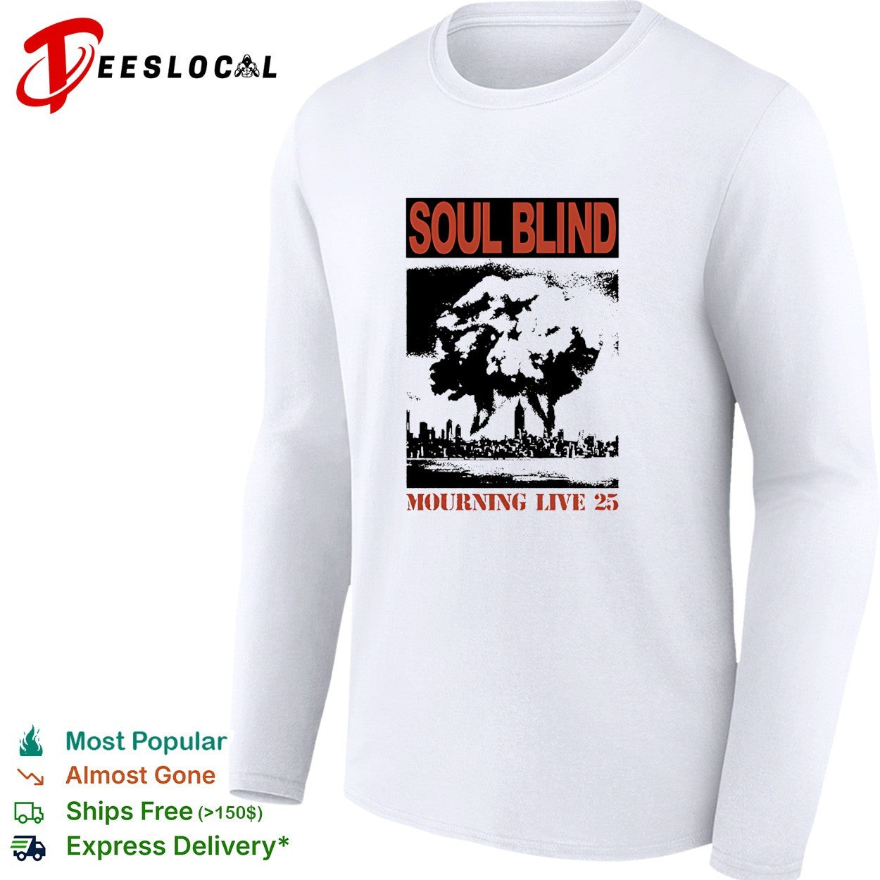 Soul Blind mourning live 25 mushroom cloud explosion over city skyline shirt