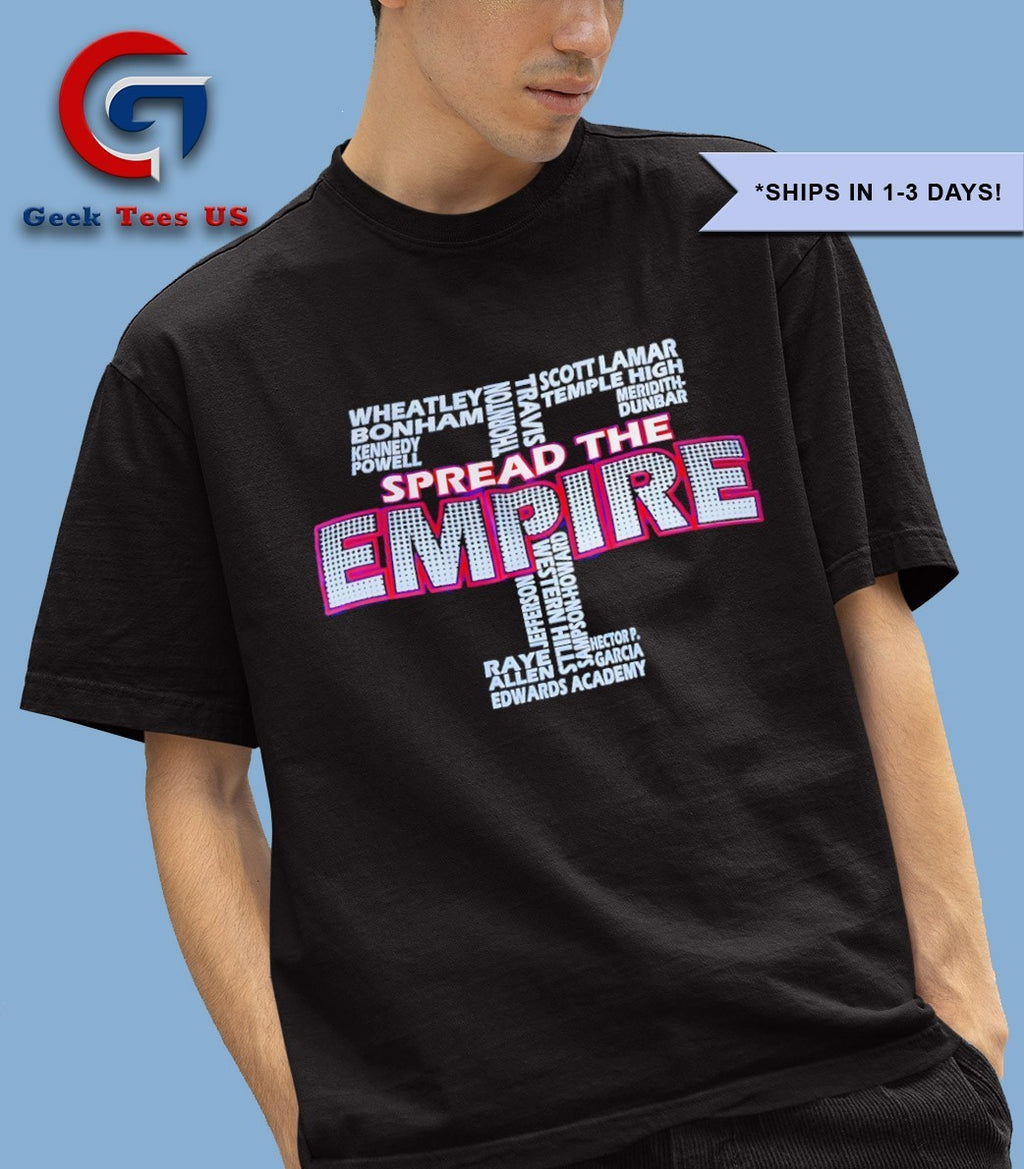 Spread the Empire shirt
