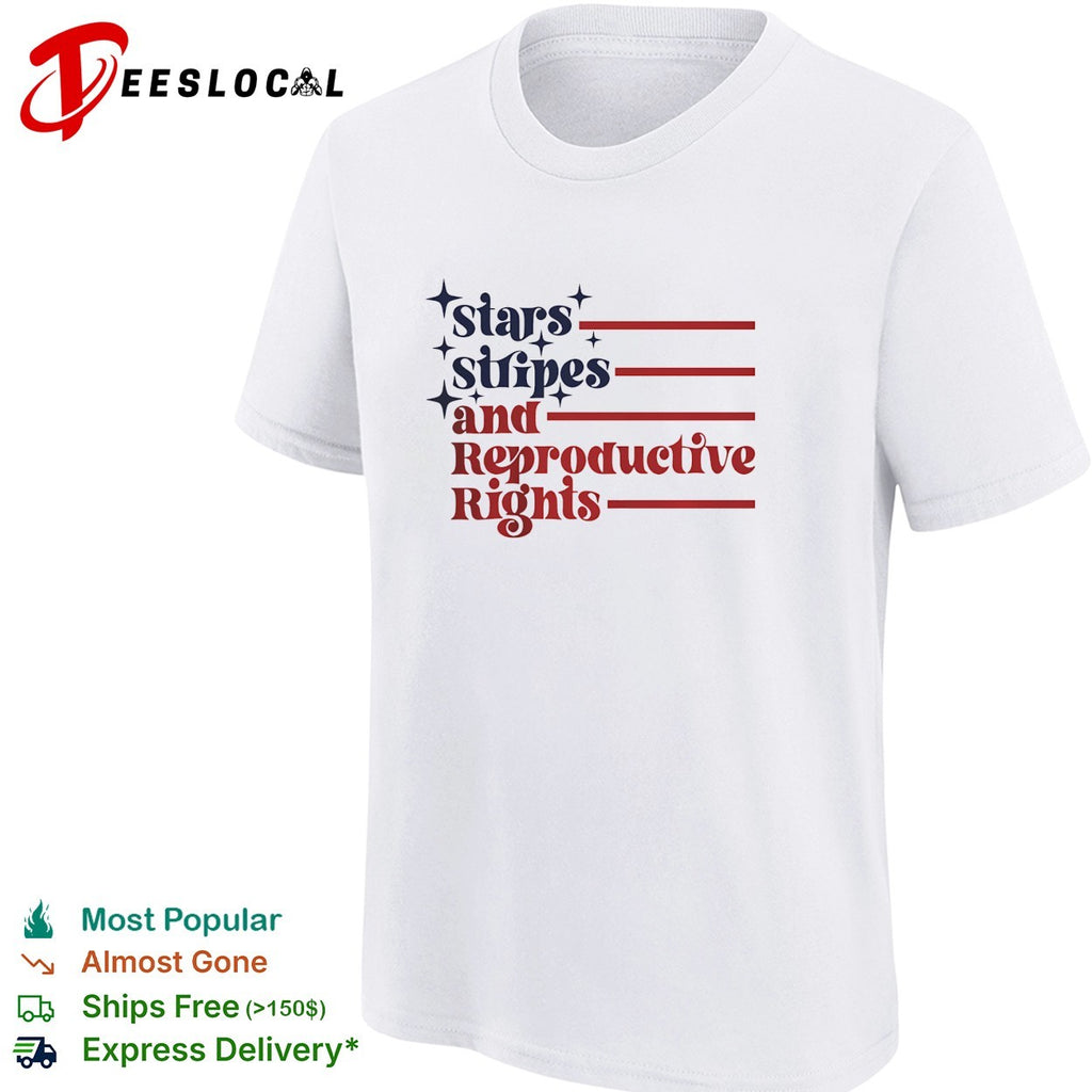 Stars stripes and reproductive rights patriotic lettering with striped lines shirt