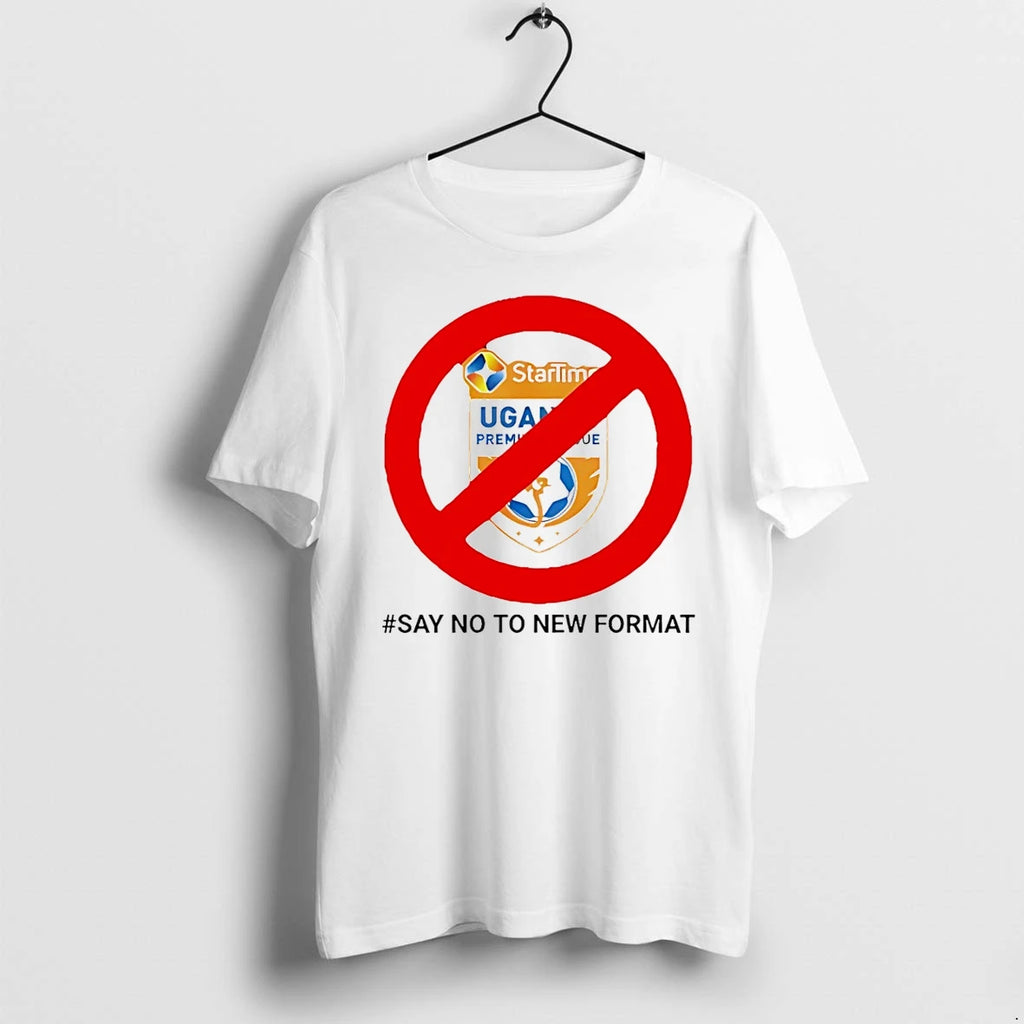 Startimes Uganda Premier League Say No To New Format Tshirts Sweater