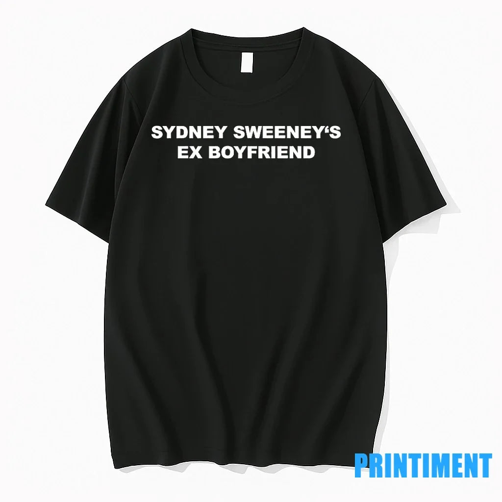 Sydney Sweeneys Ex Boyfriend Tshirts Sweater Unisex , , , Long Sleeve Tee