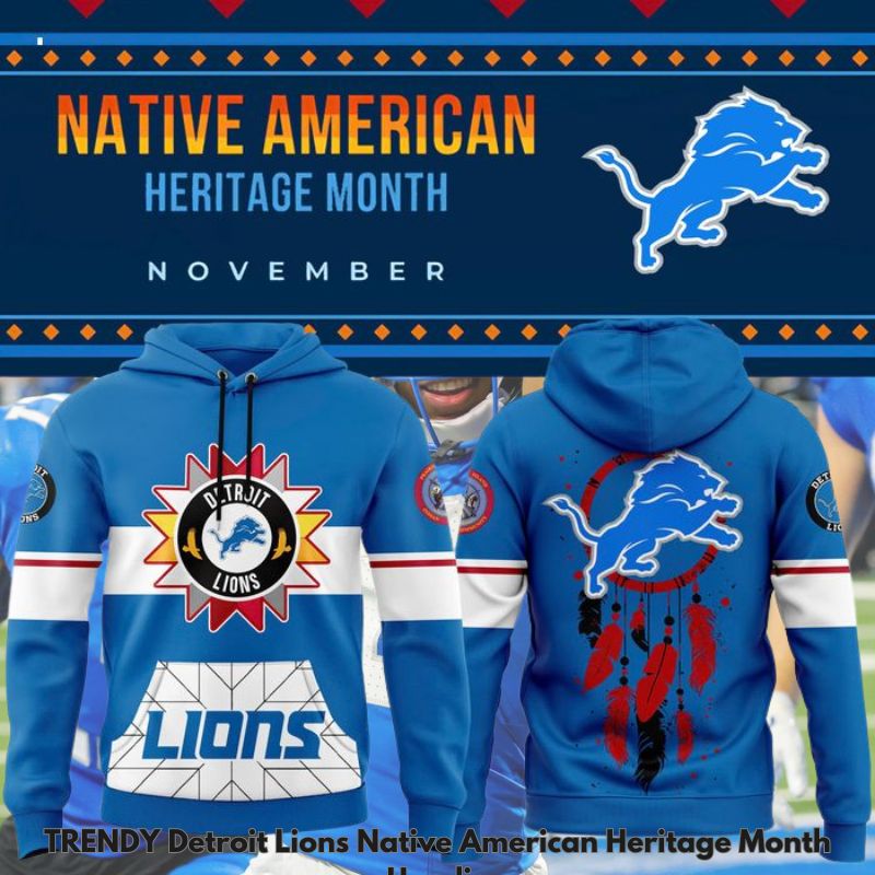 TRENDY Detroit Lions Native American Heritage Month Hoodie