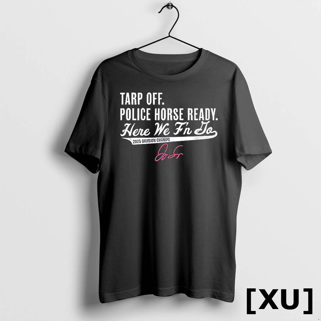 Tarp Off Police Horse Ready George Springer Tshirts Sweater