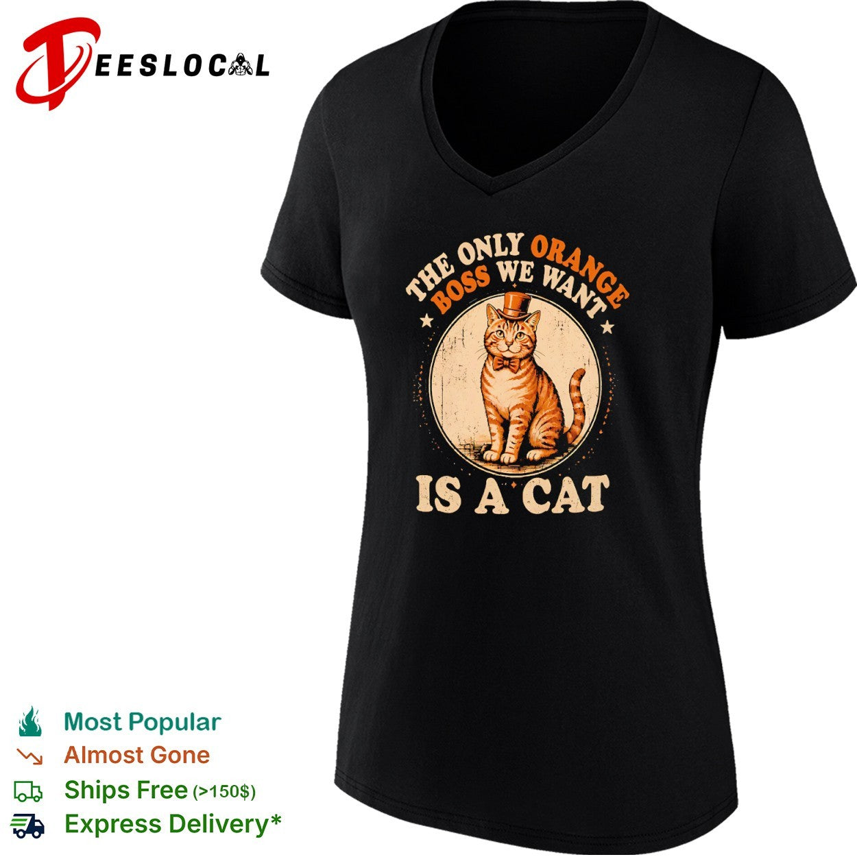 The Only Orange Boss We Want Is a Cat shirt