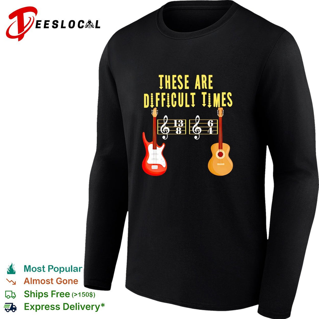 These are difficult times electric and acoustic guitars odd time signature notation shirt