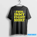 This Is My Fight Sarcoma Cancer Awareness Tshirts Sweater Unisex , , , Long Sleeve Tee