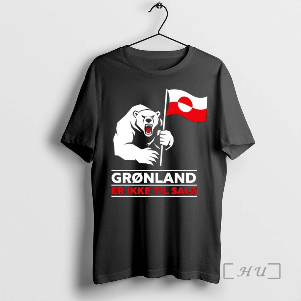 Trending Bear Holding Greenland Flag Gronland Er Ikke Til Salg Political Premium T Shirts Sweater