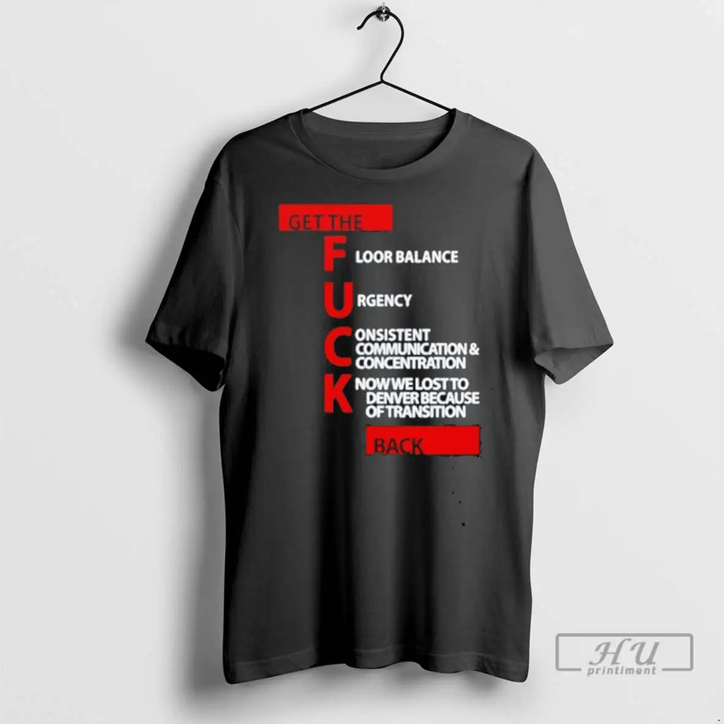 Trending Clippers Coaches Wearing Get The Floor Balance Urgency Consistent Communications Concentration T Shirts