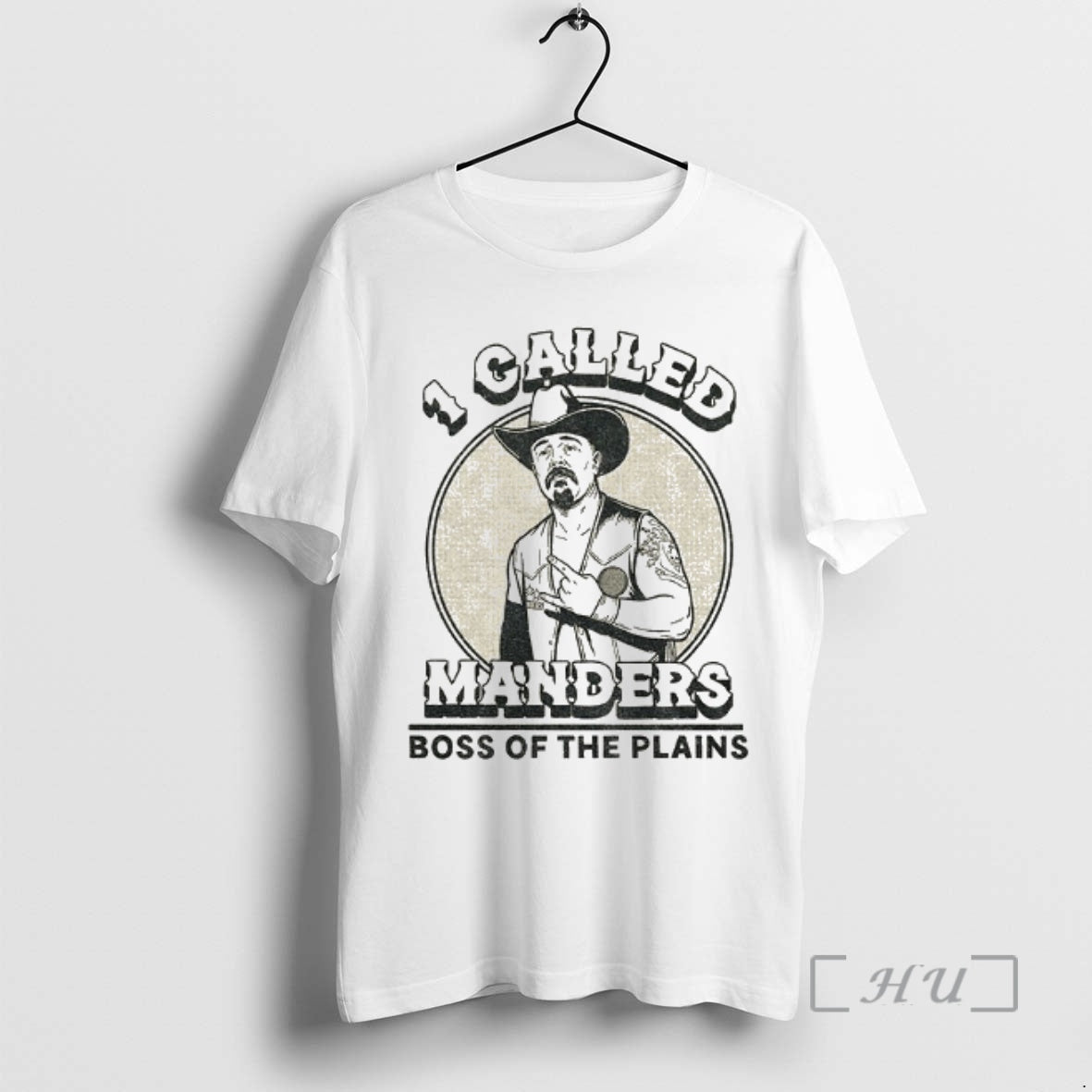 Trending Cowboy 1 Called Manders Boss Plains Vintage T-Shirts