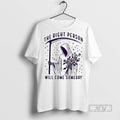 Trending Death And The Rose The Right Person Will Come Someday Meme T Shirt Unisex , , , Long Sleeve Tee