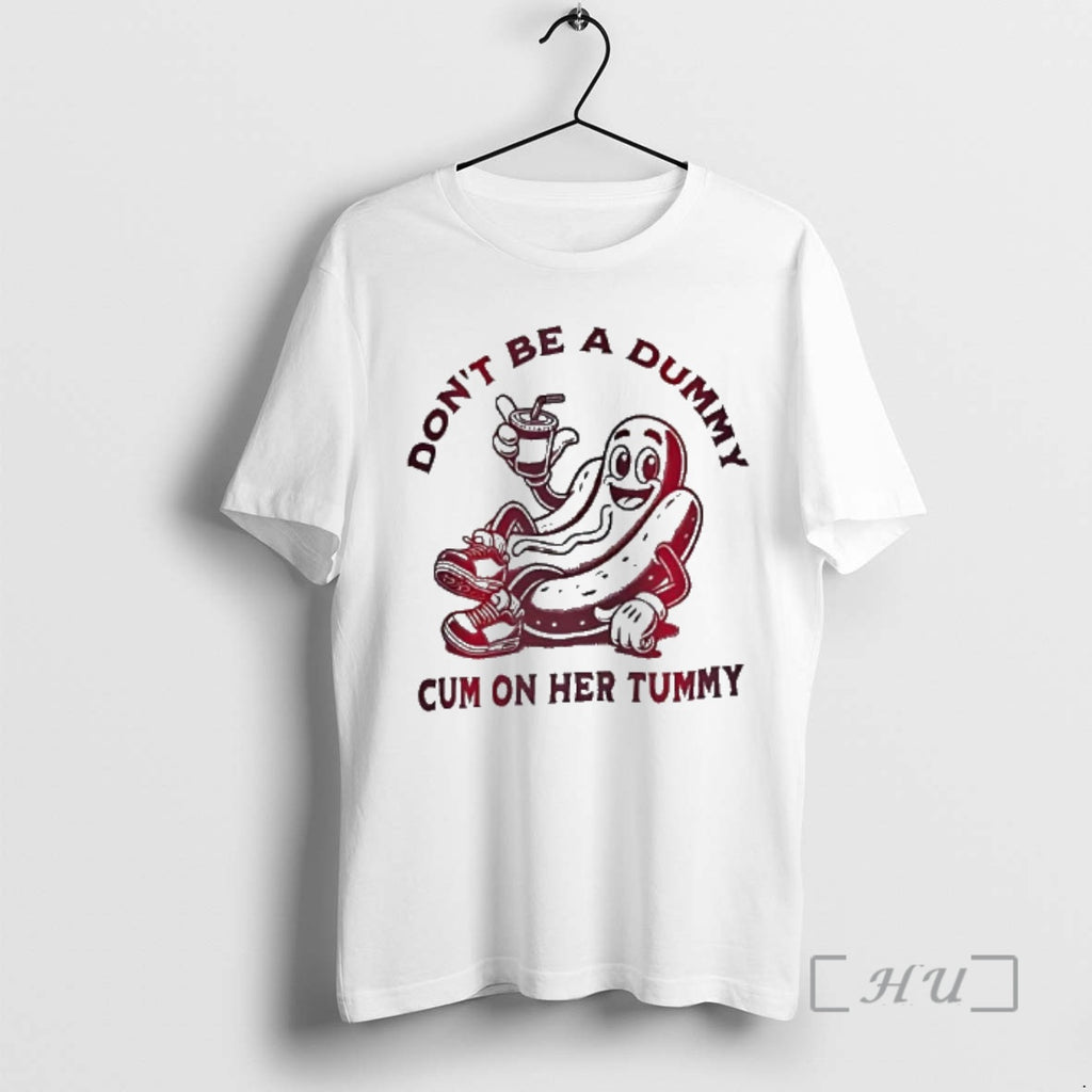 Trending Dont Be A Dummy Cum On Her Tummy Funny