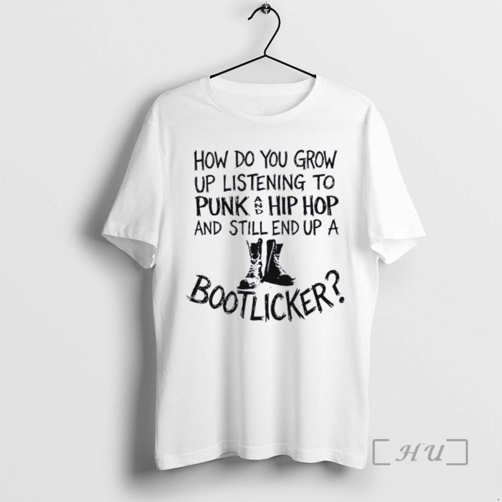 Trending How Do You Grow Up Bootlicker
