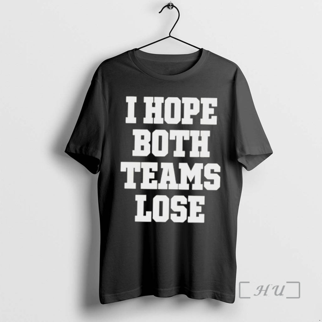 Trending I Hope Both Teams Lose