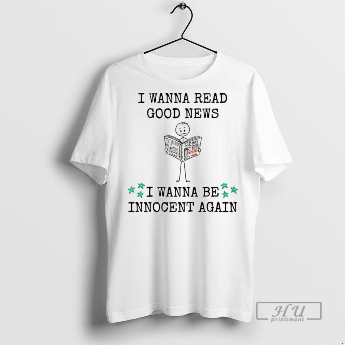 Trending I Wanna Read Good New I Wanna Be Innocent Again T Shirt Unisex , , , Long Sleeve Tee