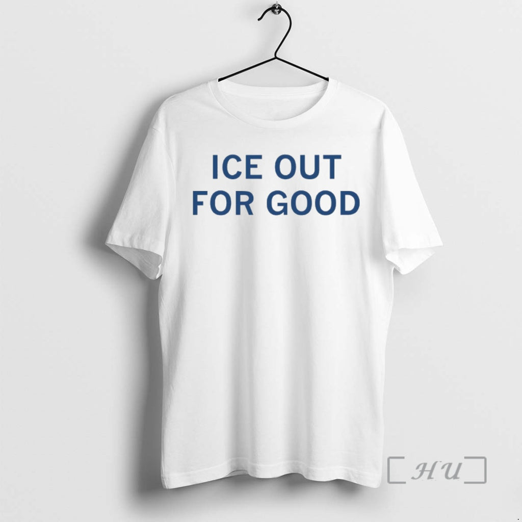 Trending Ice Out For Good Minnesota Fuck Ice Resist Protest Political Premium T Shirts Sweater