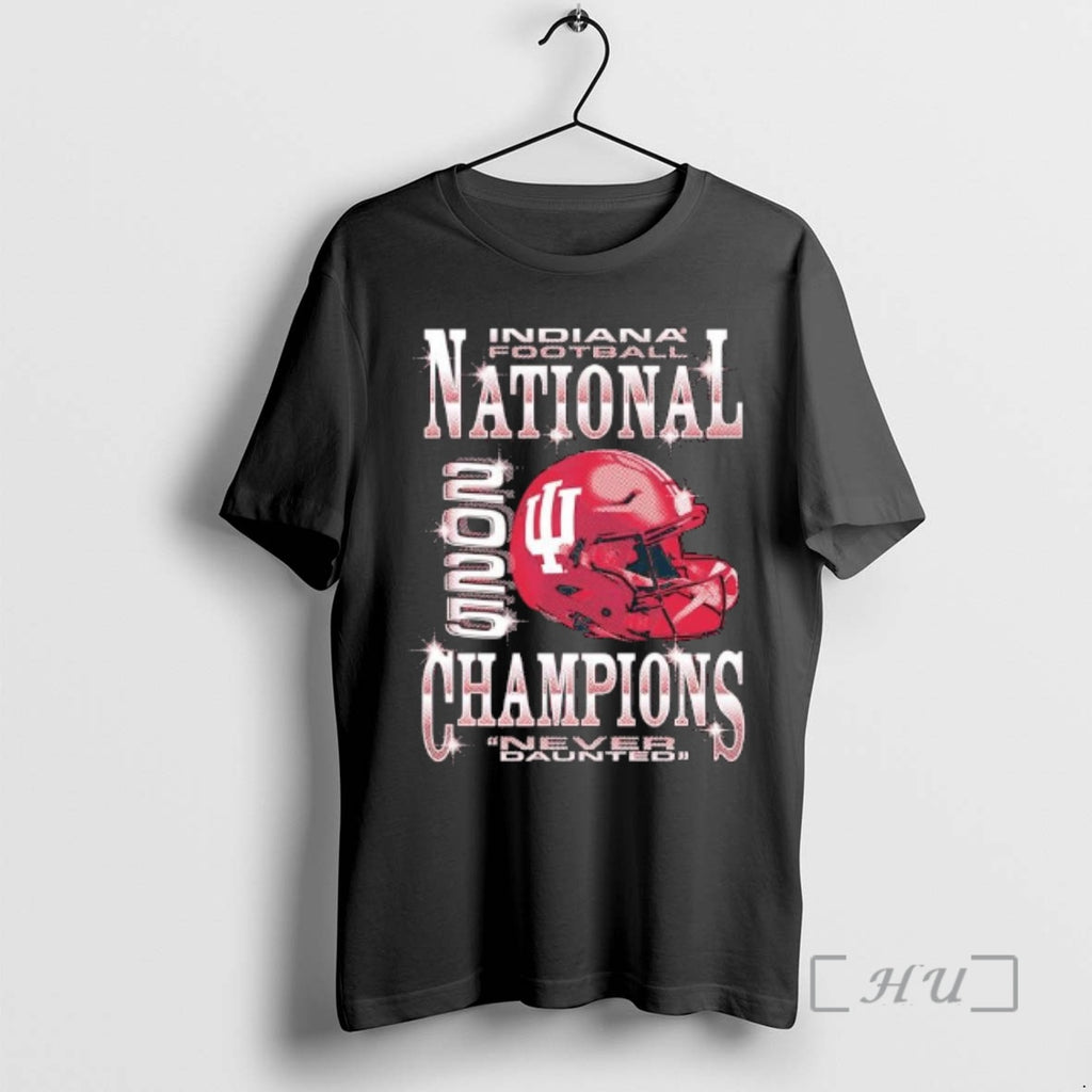 Trending Indiana Football National 2025 Champions Never Daunted