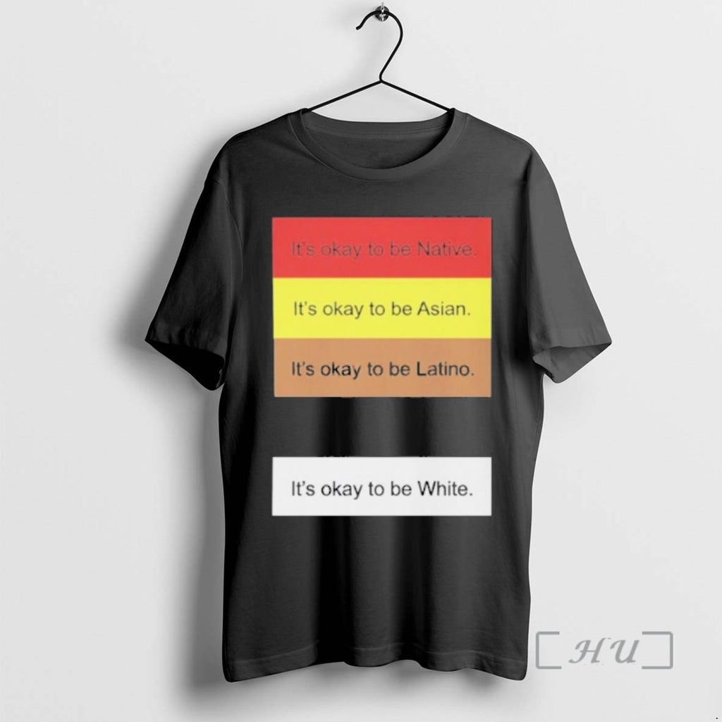 Trending Its Okay To Be Native Its Okay To Be Asian Premium T Shirts Sweater