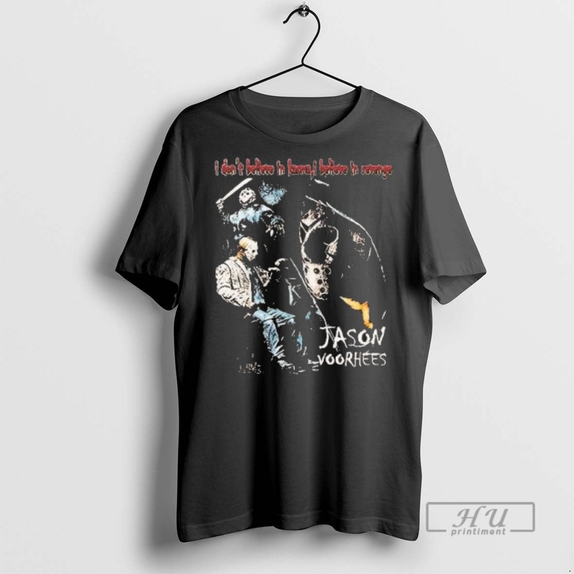 Trending Jason Voorhees I Dont Believe In Karma 2 Sided T Shirt Unisex , , , Long Sleeve Tee