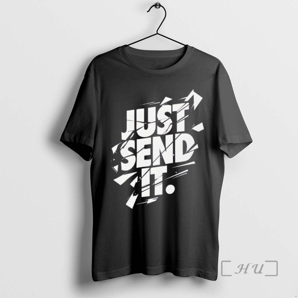 Trending Just Send It Shattered Typography Graphic