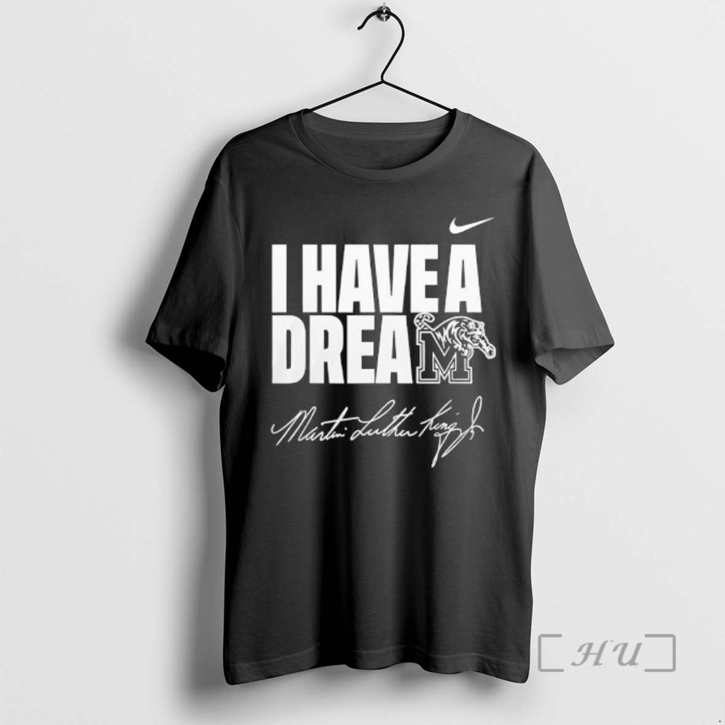 Trending Memphis Tiger I Have A Dream Martin Luther King Jr Premium T Shirts Sweater